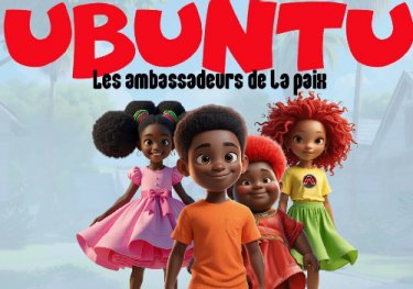 Ubuntu - Les Ambassadeurs de la Paix